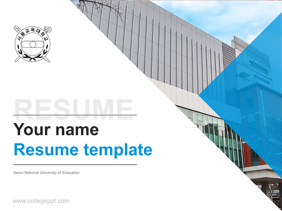 Seoul National University of Education Resume PPT Template_Slide preview image1