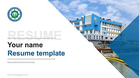 Mokpo National Maritime University Resume PPT Template