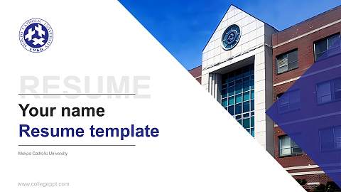 Mokpo Catholic University Resume PPT Template