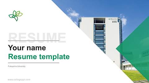 Fukuyama University Resume PPT Template