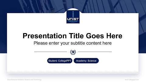 Ulsan National Institute of Science and Technology National Scholarship Defense PPT Template