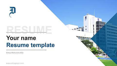 Dokkyo Medical University Resume PPT Template