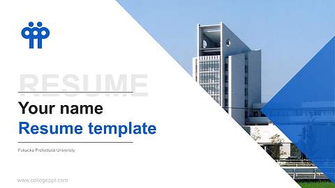 Fukuoka Prefectural University Resume PPT Template