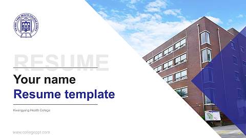 Kwangyang Health College Resume PPT Template