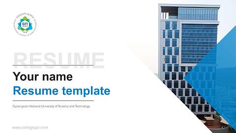 Gyeongnam National University of Science and Technology Resume PPT Template