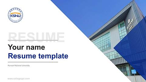 Kunsan National University Resume PPT Template