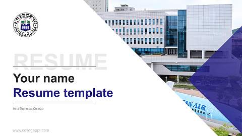 Inha Technical College Resume PPT Template