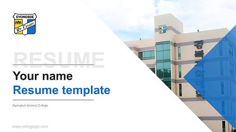 Kyongbuk Science College Resume PPT Template