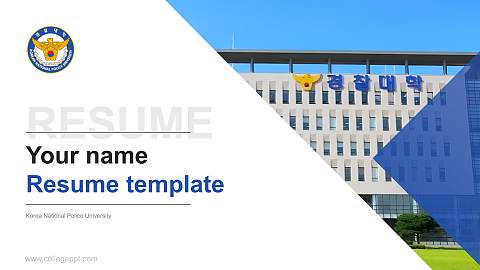 Korea National Police University Resume PPT Template