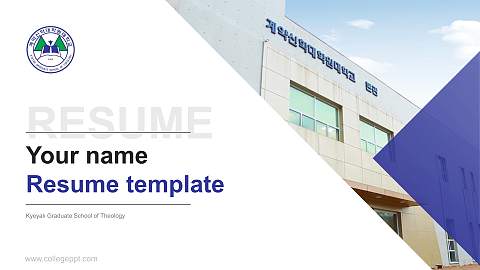 Kyeyak Graduate School of Theology Resume PPT Template