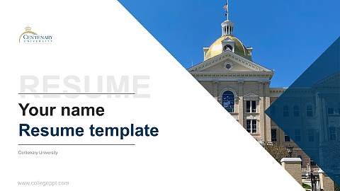 Centenary University Resume PPT Template