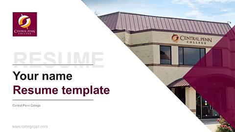 Central Penn College Resume PPT Template