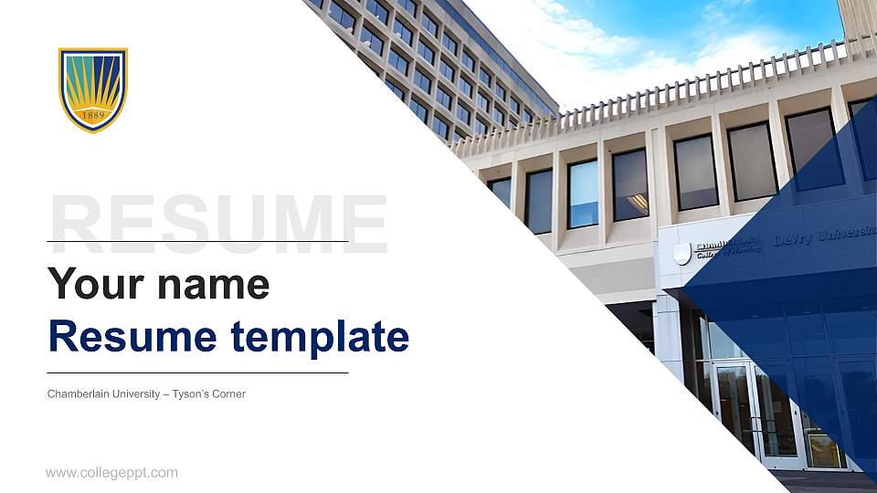 Chamberlain University – Tyson’s Corner Resume PPT Template16:9 ratio PPT effect preview image