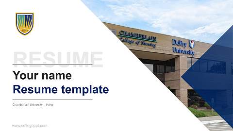 Chamberlain University – Irving Resume PPT Template