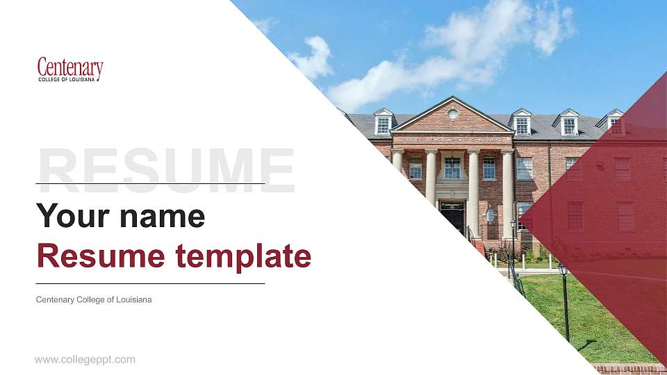 Centenary College of Louisiana Resume PPT Template16:9 ratio PPT effect preview image
