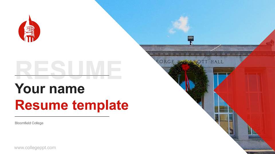 Bloomfield College Resume PPT Template16:9 ratio PPT effect preview image