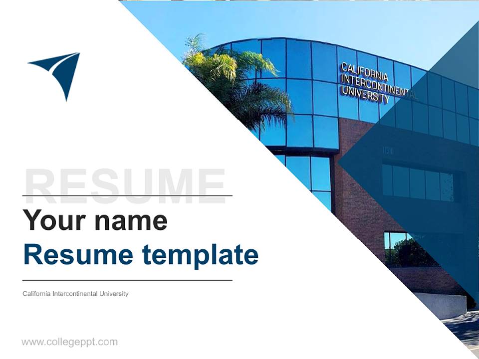 California Intercontinental University Resume PPT Template4:3 ratio PPT effect preview image5