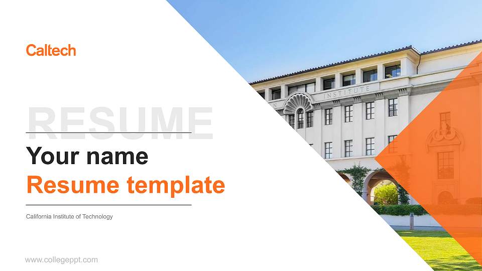 California Institute of Technology Resume PPT Template16:9 ratio PPT effect preview image1