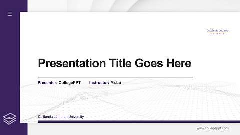 California Lutheran University Thesis Proposal/Graduation Defense PPT Template