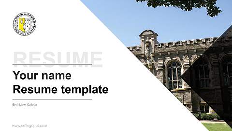 Bryn Mawr College Resume PPT Template