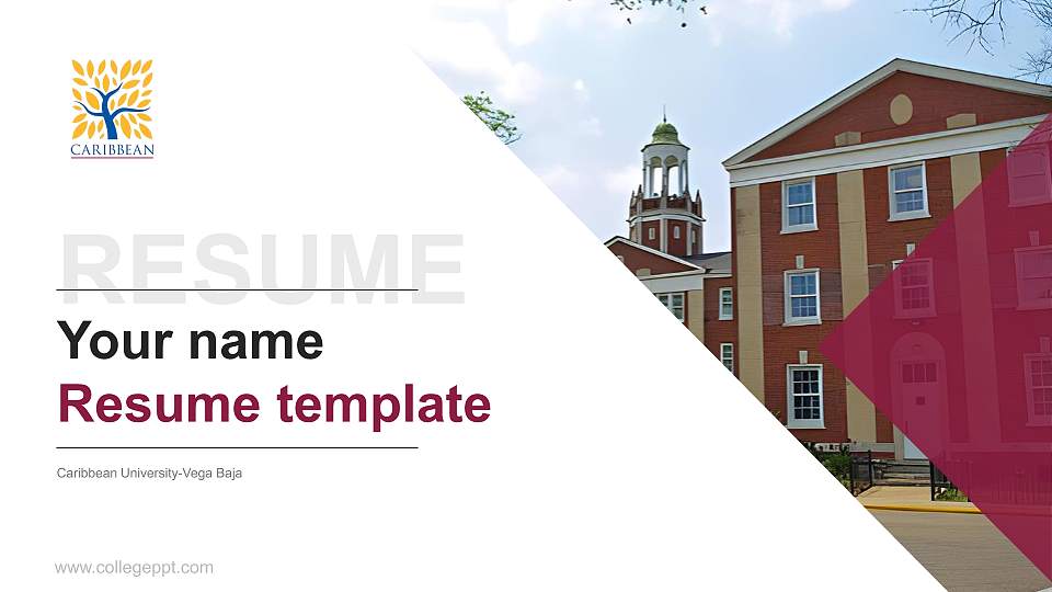 Caribbean University-Vega Baja Resume PPT Template16:9 ratio PPT effect preview image