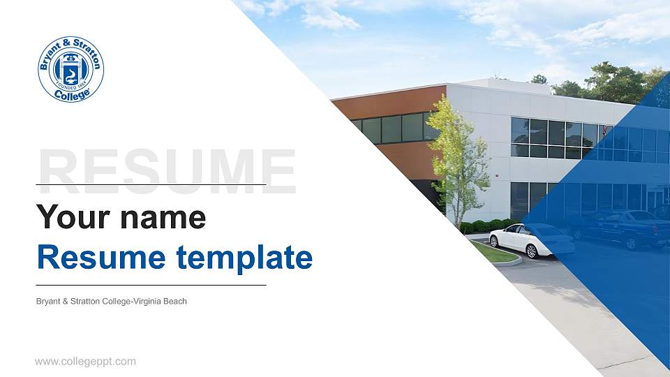 Bryant & Stratton College-Virginia Beach Resume PPT Template16:9 ratio PPT effect preview image