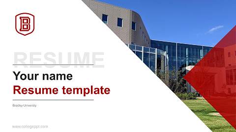 Bradley University Resume PPT Template