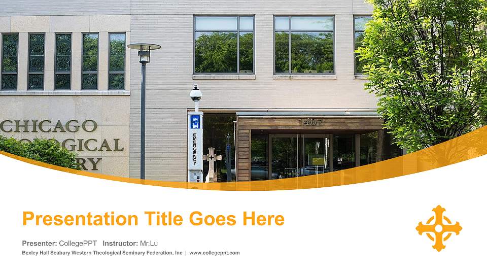 Bexley Hall Seabury Western Theological Seminary Federation, Inc Course/Courseware Creation PPT Template16:9 ratio PPT effect preview image