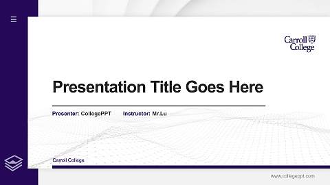 Carroll College Thesis Proposal/Graduation Defense PPT Template