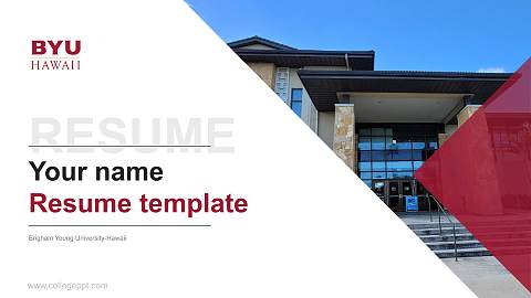 Brigham Young University-Hawaii Resume PPT Template