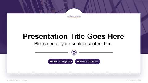 California Lutheran University National Scholarship Defense PPT Template