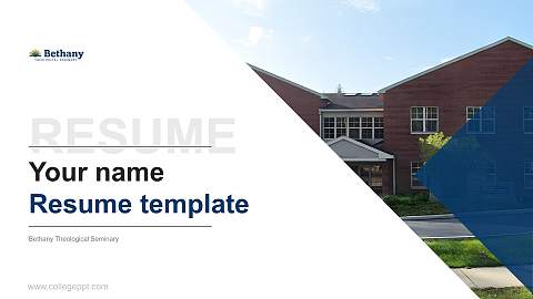Bethany Theological Seminary Resume PPT Template