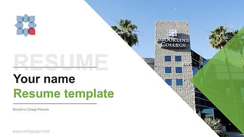 Brookline College-Phoenix Resume PPT Template