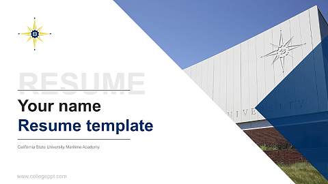 California State University Maritime Academy Resume PPT Template