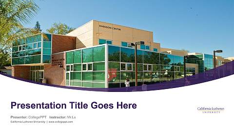 California Lutheran University Course/Courseware Creation PPT Template