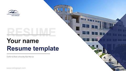 California State University-San Marcos Resume PPT Template