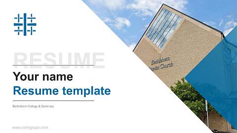 Bethlehem College & Seminary Resume PPT Template