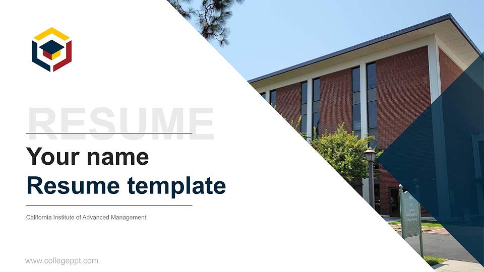California Institute of Advanced Management Resume PPT Template16:9 ratio PPT effect preview image1