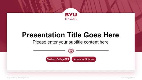 Brigham Young University-Hawaii National Scholarship Defense PPT Template