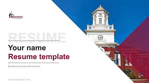 Bloomsburg University of Pennsylvania Resume PPT Template