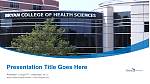 Bryan College of Health Sciences Pelajaran Templat PPT