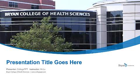 Bryan College of Health Sciences Course/Courseware Creation PPT Template