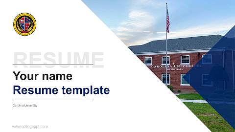 Carolina University Resume PPT Template