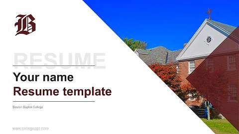 Boston Baptist College Resume PPT Template
