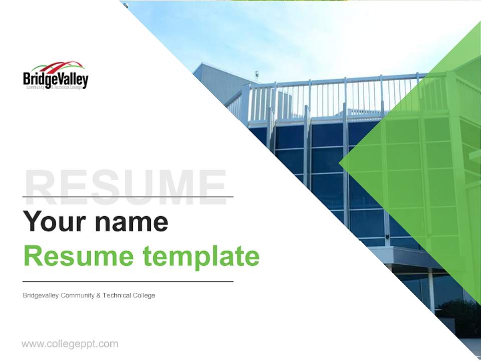 Bridgevalley Community & Technical College Resume PPT Template4:3 ratio PPT effect preview image5