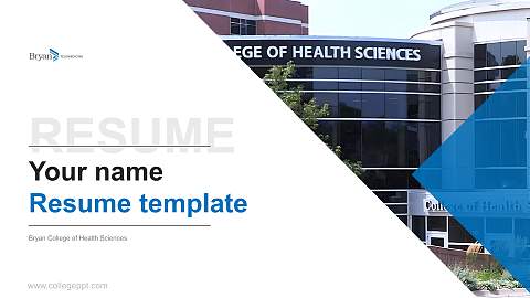 Bryan College of Health Sciences Resume PPT Template