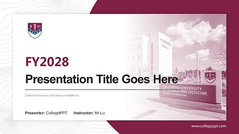 California University of Science and Medicine Academic Presentation/Research Findings Report PPT Template