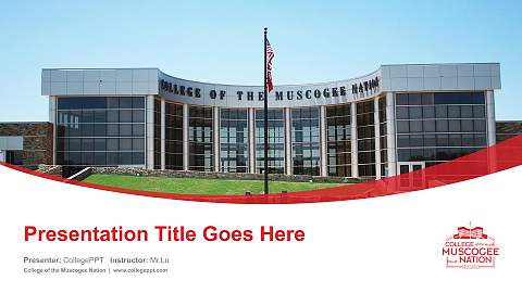College of the Muscogee Nation Course/Courseware Creation PPT Template