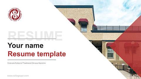 Colorado School of Traditional Chinese Medicine Resume PPT Template