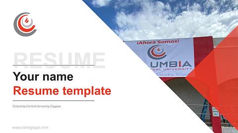 Columbia Central University-Caguas Resume PPT Template